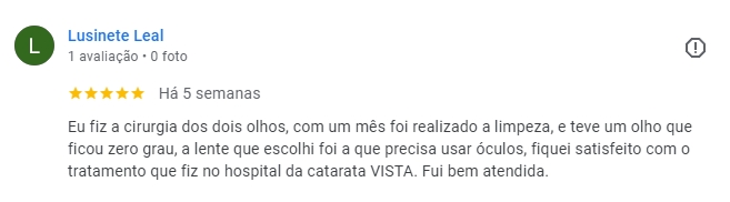 Depoimento de Lusinete Leal sobre cirurgia dos dois olhos